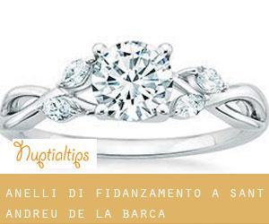 Anelli di fidanzamento a Sant Andreu de la Barca