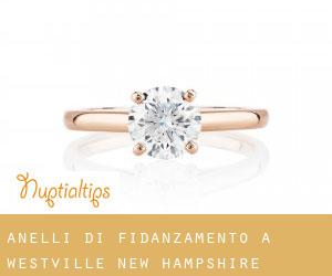 Anelli di fidanzamento a Westville (New Hampshire)