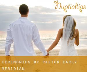 Ceremonies By Pastor Early (Meridian)