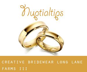 Creative Bridewear (Long Lane Farms III)