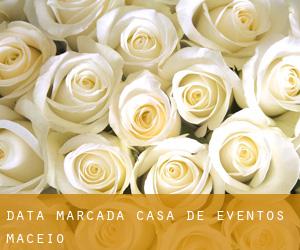 Data Marcada Casa de Eventos (Maceió)