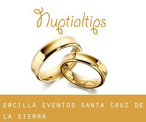 Ercilla Eventos (Santa Cruz de la Sierra)