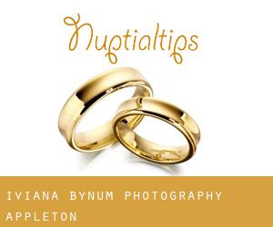 Iviana Bynum Photography (Appleton)