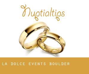 La Dolce Events (Boulder)