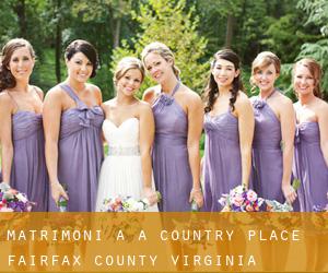 matrimoni a A Country Place (Fairfax County, Virginia)