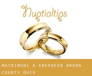 matrimoni a Aberdeen (Brown County, Ohio)