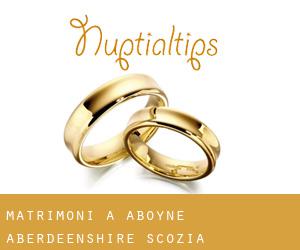 matrimoni a Aboyne (Aberdeenshire, Scozia)