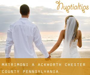 matrimoni a Ackworth (Chester County, Pennsylvania)