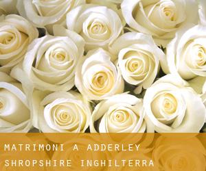 matrimoni a Adderley (Shropshire, Inghilterra)