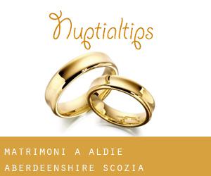 matrimoni a Aldie (Aberdeenshire, Scozia)