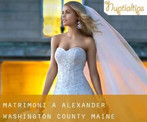 matrimoni a Alexander (Washington County, Maine)