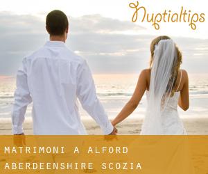matrimoni a Alford (Aberdeenshire, Scozia)