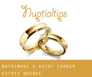 matrimoni a Ascot Corner (Estrie, Quebec)