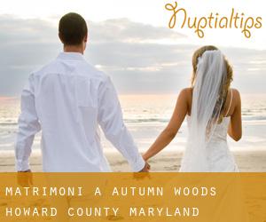 matrimoni a Autumn Woods (Howard County, Maryland)