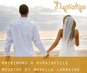 matrimoni a Avrainville (Meurthe et Moselle, Lorraine)
