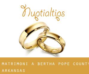 matrimoni a Bertha (Pope County, Arkansas)