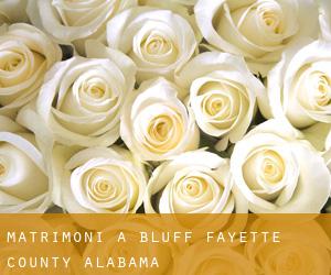 matrimoni a Bluff (Fayette County, Alabama)