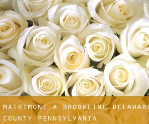 matrimoni a Brookline (Delaware County, Pennsylvania)