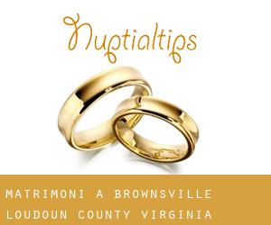 matrimoni a Brownsville (Loudoun County, Virginia)