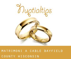matrimoni a Cable (Bayfield County, Wisconsin)