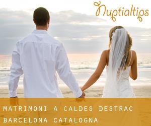 matrimoni a Caldes d'Estrac (Barcelona, Catalogna)