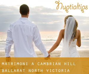 matrimoni a Cambrian Hill (Ballarat North, Victoria)