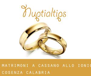 matrimoni a Cassano allo Ionio (Cosenza, Calabria)