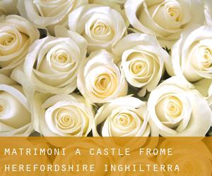 matrimoni a Castle Frome (Herefordshire, Inghilterra)
