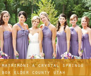 matrimoni a Crystal Springs (Box Elder County, Utah)