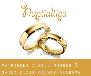matrimoni a Hill Number 2 (Saint Clair County, Alabama)
