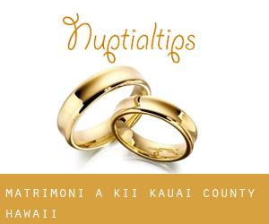 matrimoni a Ki‘i (Kauai County, Hawaii)