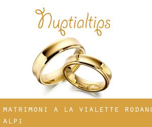 matrimoni a La Vialette (Rodano-Alpi)
