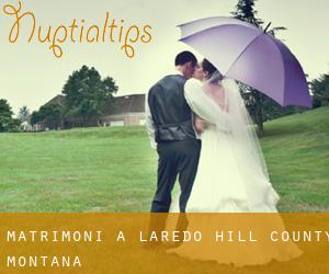 matrimoni a Laredo (Hill County, Montana)