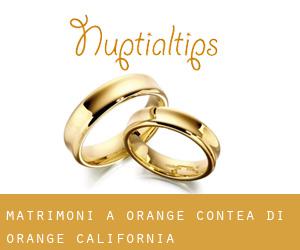 matrimoni a Orange (Contea di Orange, California)