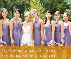 matrimoni a Social Town (Crenshaw County, Alabama)