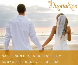 matrimoni a Sunrise Key (Broward County, Florida)