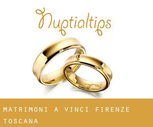 matrimoni a Vinci (Firenze, Toscana)