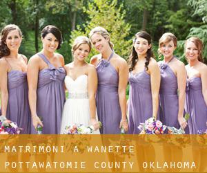 matrimoni a Wanette (Pottawatomie County, Oklahoma)