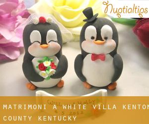 matrimoni a White Villa (Kenton County, Kentucky)