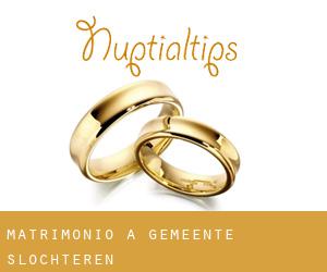 matrimonio a Gemeente Slochteren