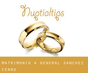 matrimonio a General Sánchez Cerro