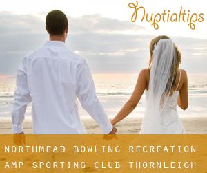 Northmead Bowling, Recreation & Sporting Club (Thornleigh)