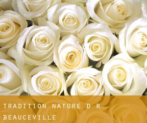 Tradition Nature D R (Beauceville)