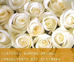 Virtuous Women's Bridal Consultants Etc (Claybank)